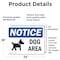 Signmission Dog Area, 24 in W x Rectangle, Vinyl Decal OS-2PACK-NS-D-1824-L-15491 - alternate 2
